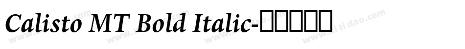 Calisto MT Bold Italic字体转换